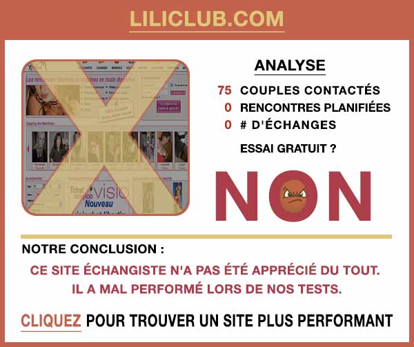 Résumé de nos témoignages sur LiliClub